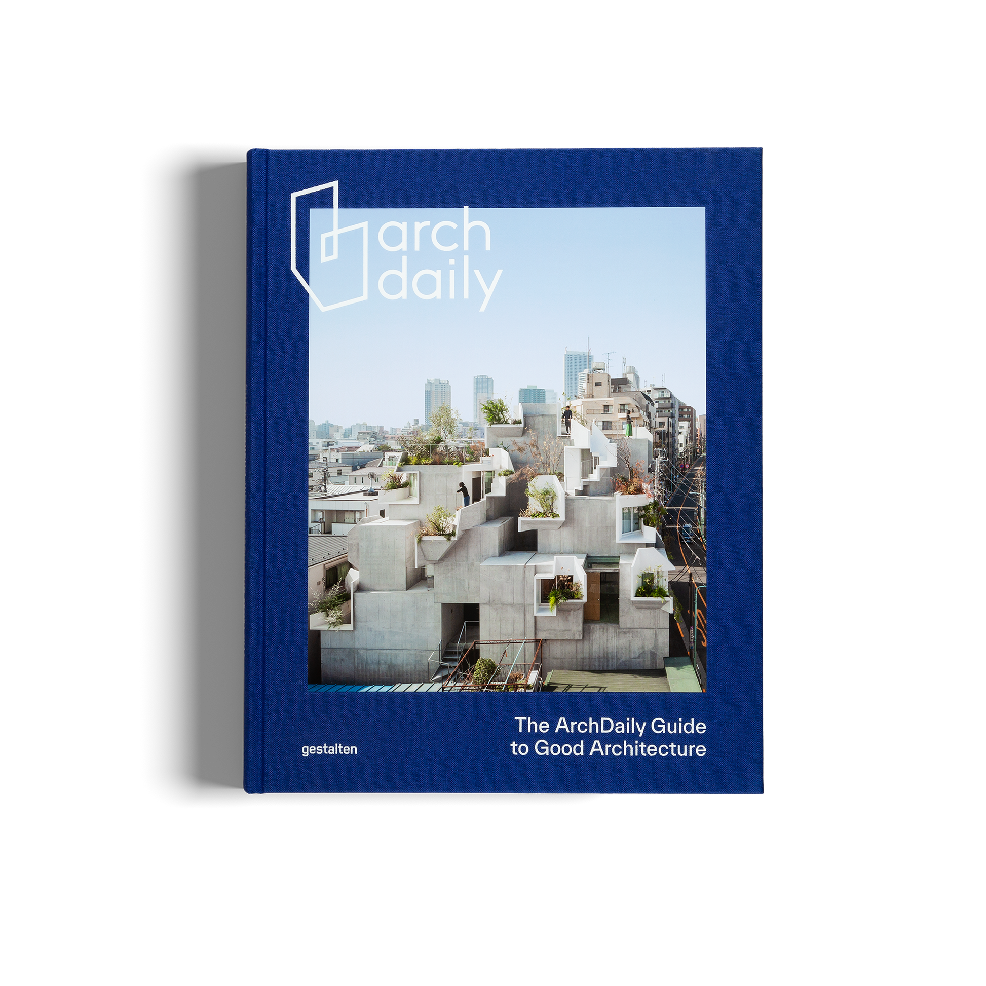 The ArchDaily Guide to Good Architecture Special Edition