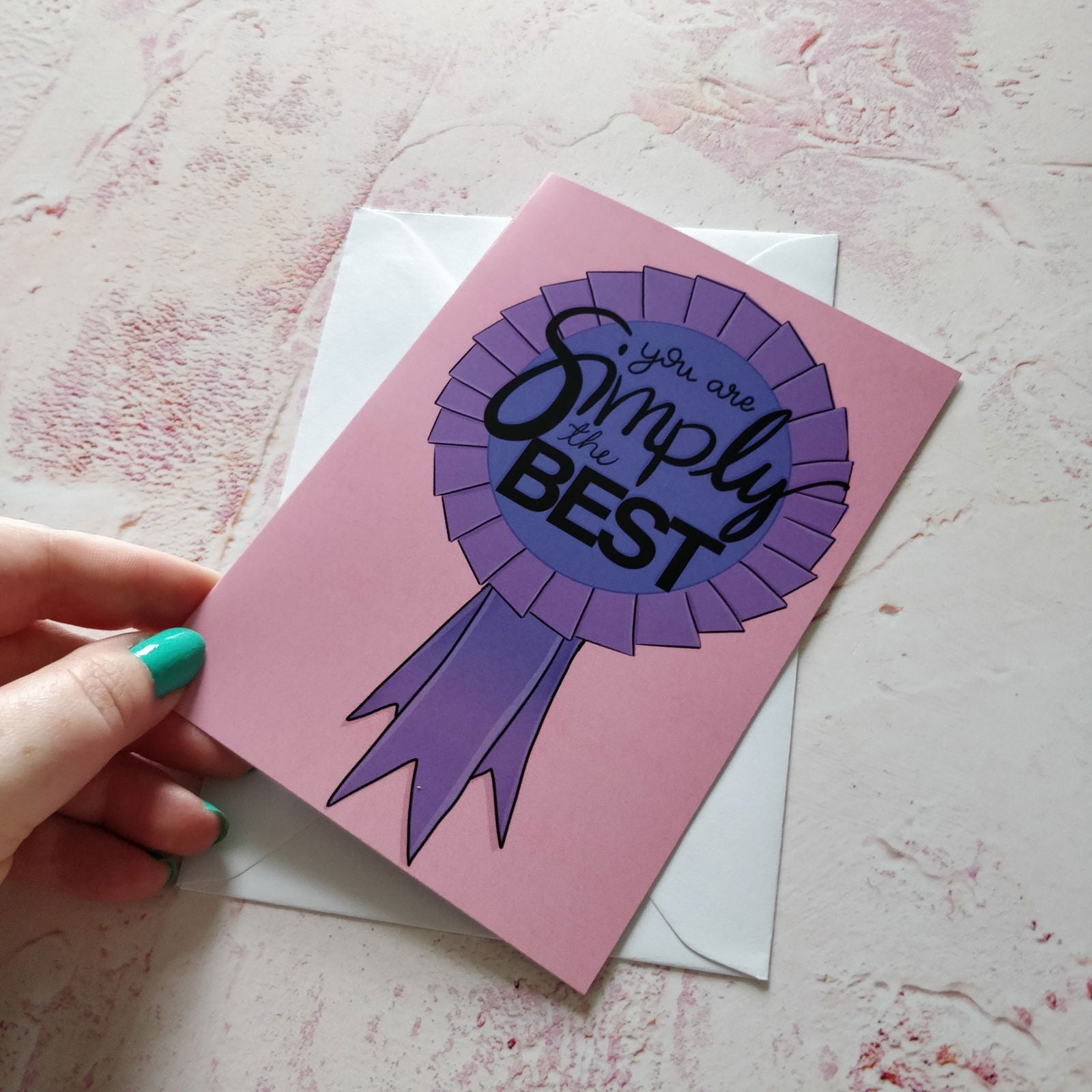 You're Simply the Best Greeting Card