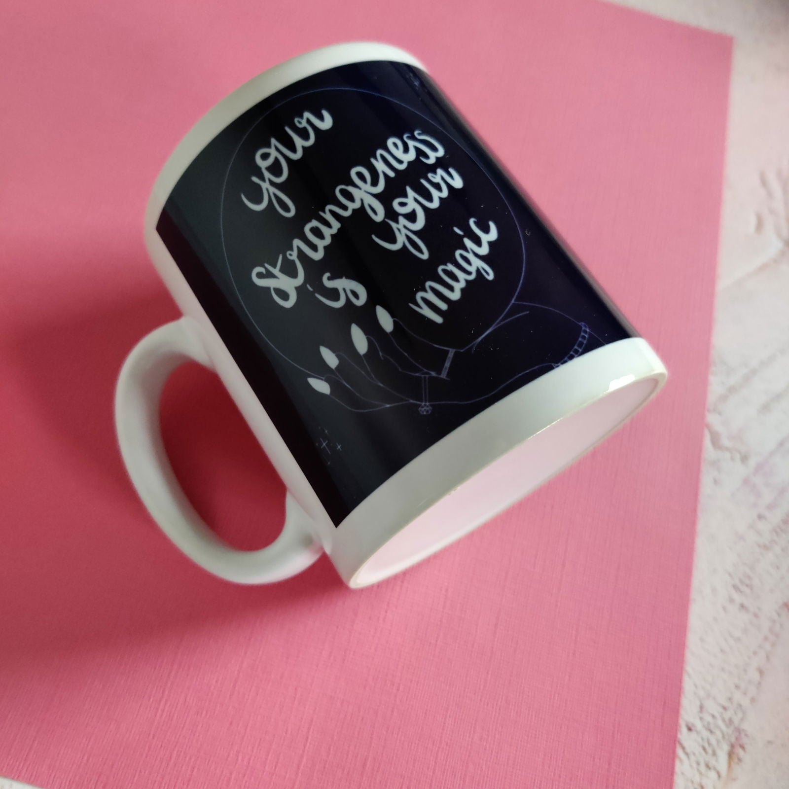 Your Strangeness is your Magic Labels Mug