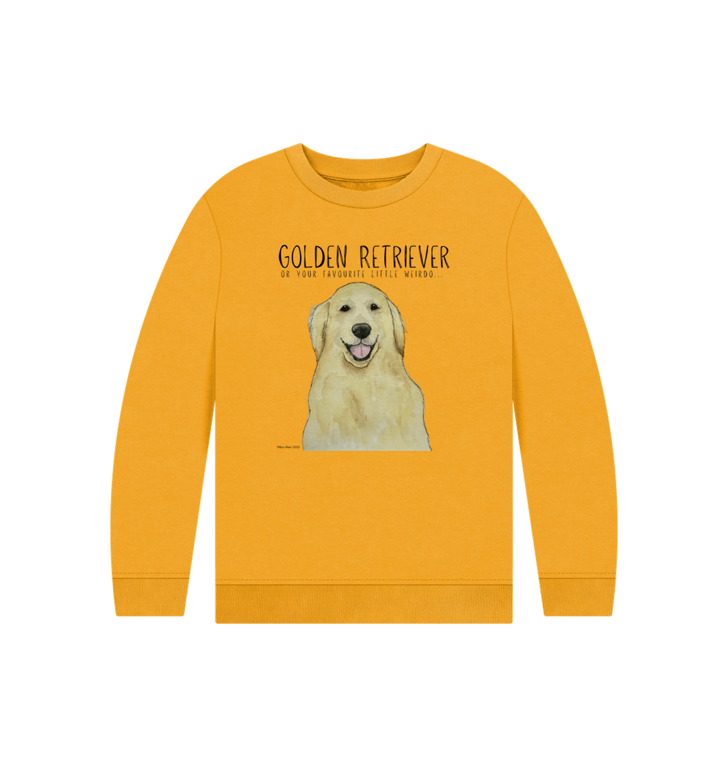 Golden Retriever Kids' Sweatshirt: For Little Weirdos with Big Hearts