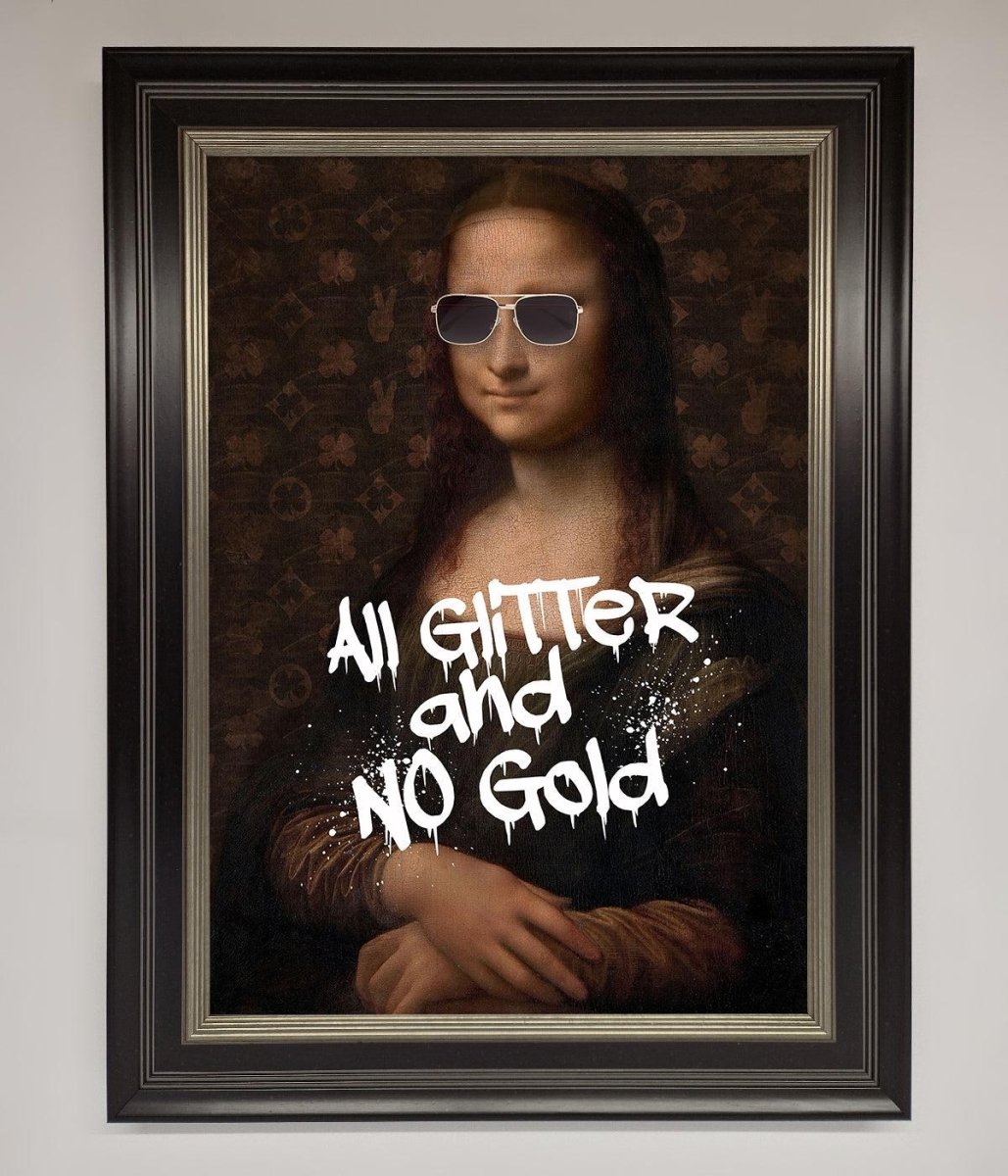 All Glitter No Gold Mona Lisa Framed Print