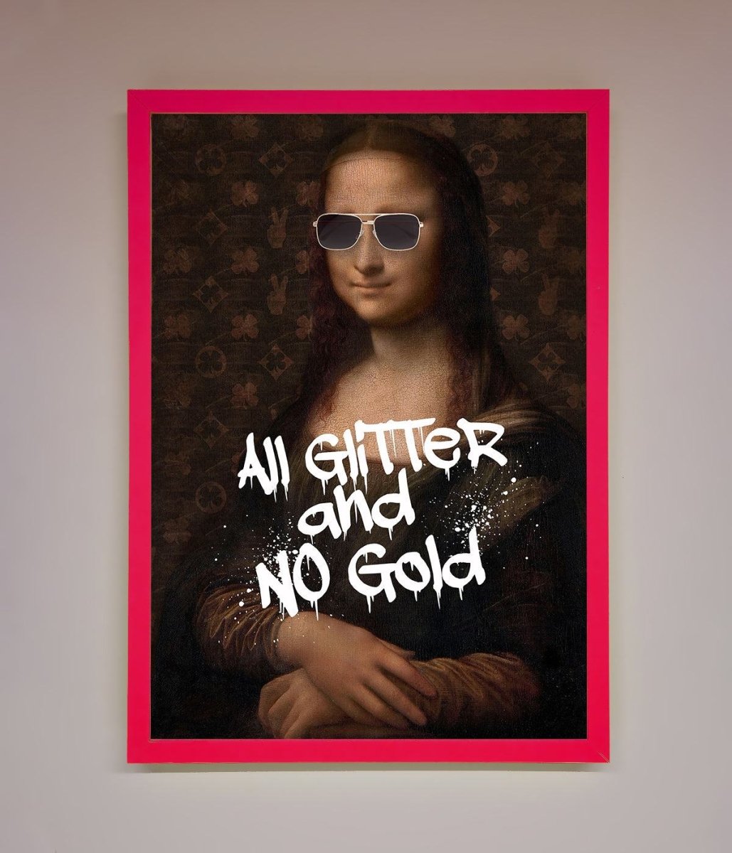 All Glitter No Gold Mona Lisa Framed Print