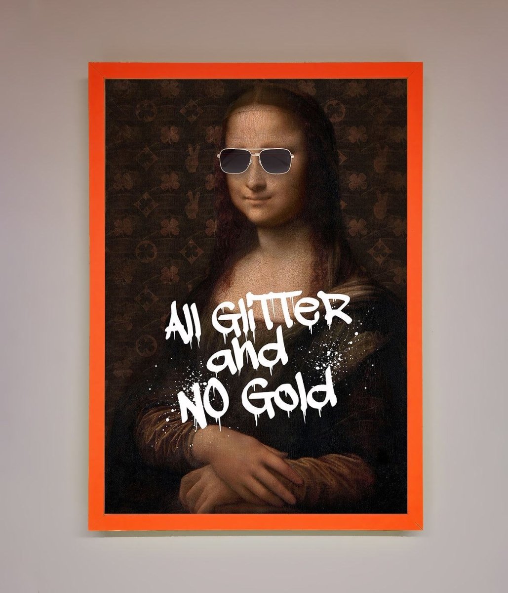 All Glitter No Gold Mona Lisa Framed Print
