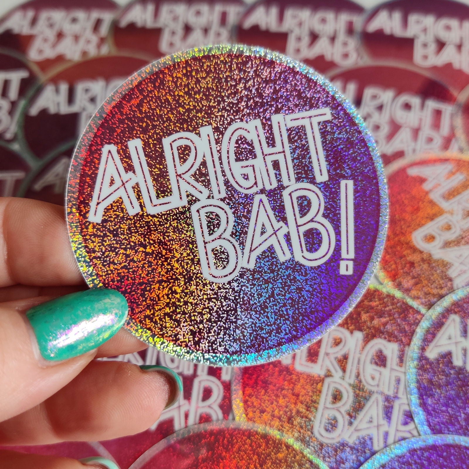 alright bab Vinyl Sticker