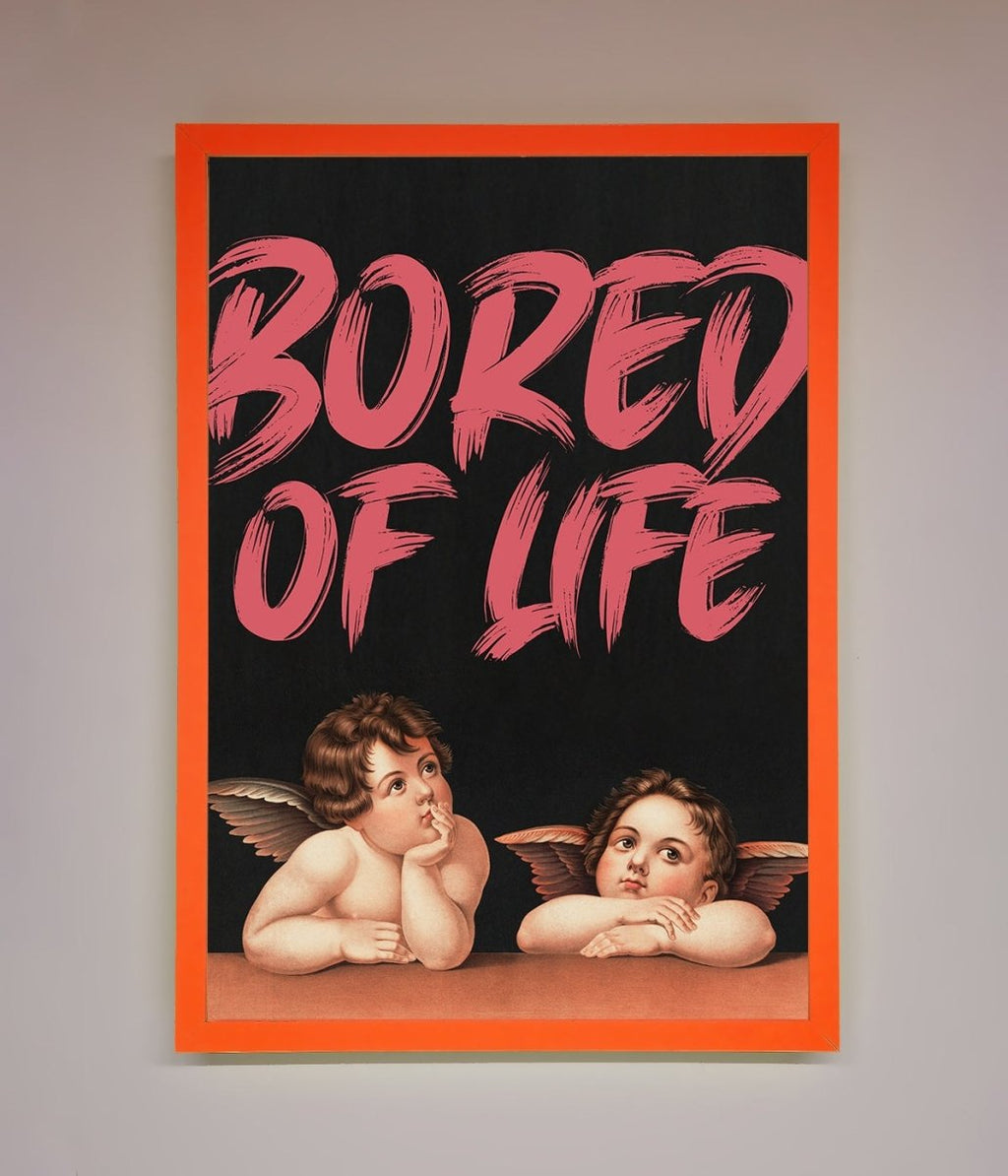 Bored Of Life Framed Poster