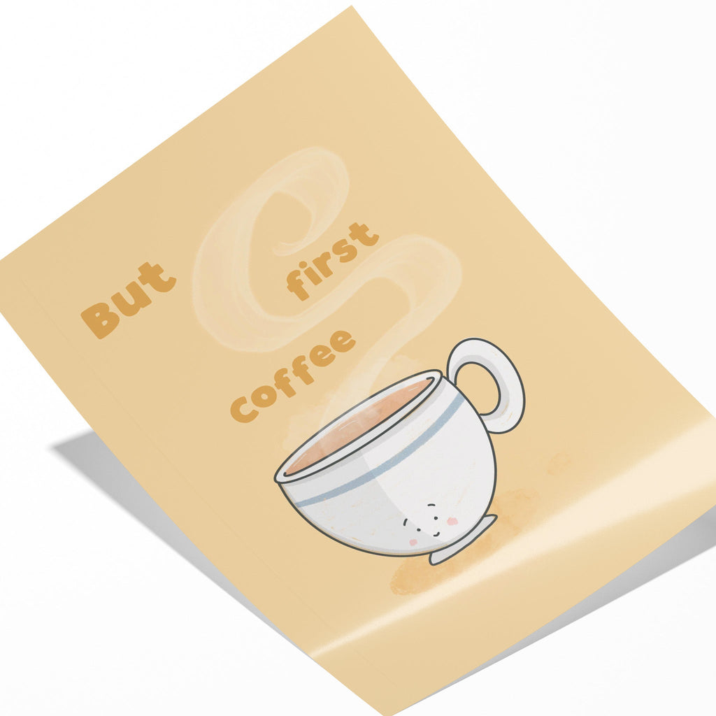 But First, Coffee – Funny Wall Art Print
