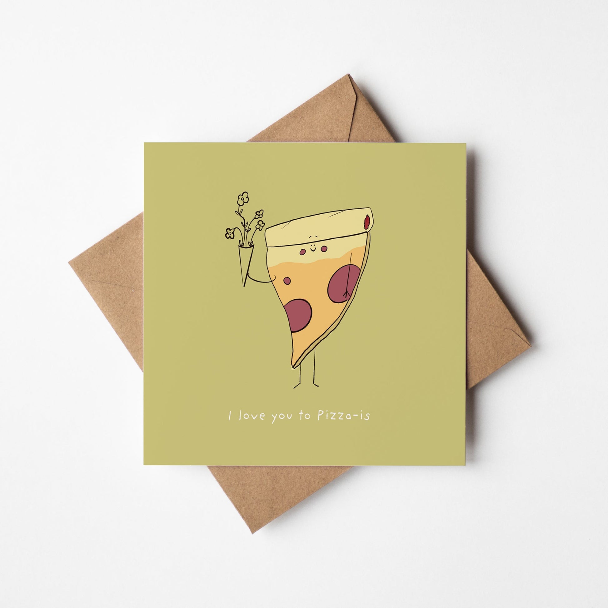 I Love You to Pizza-is – Funny Foodie Love Card