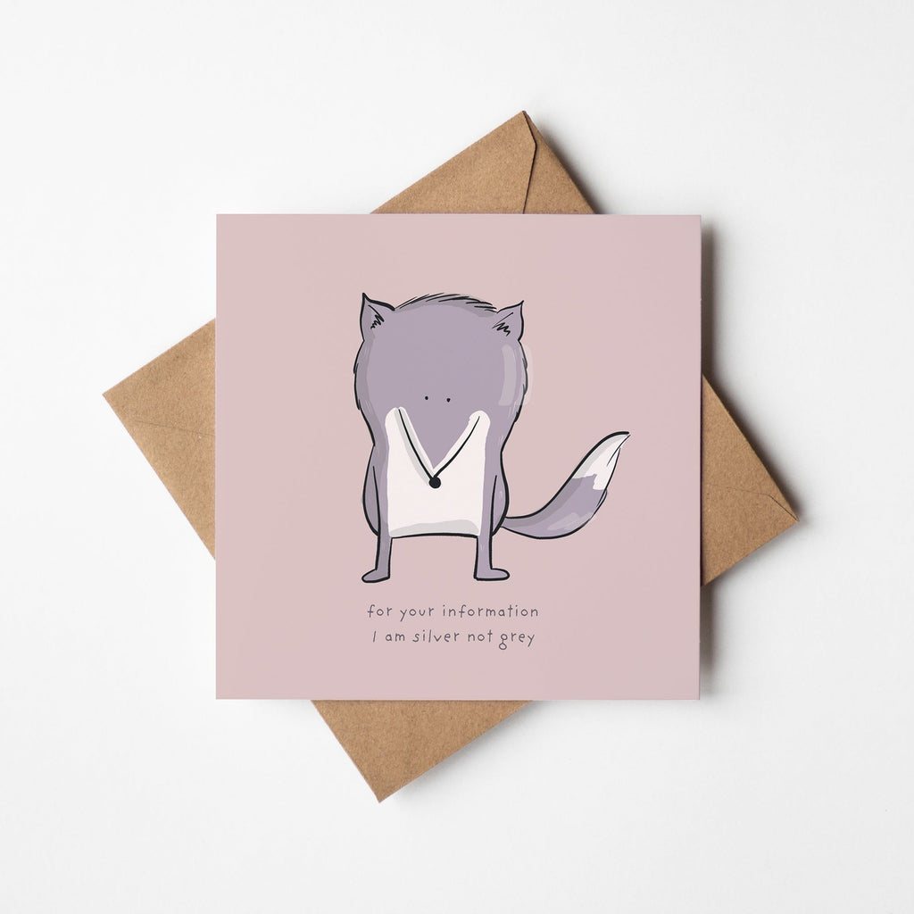 Silver Not Grey – Funny Fox Card