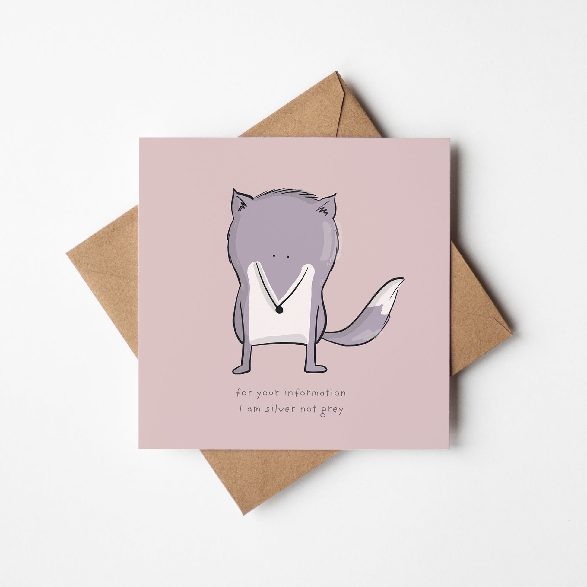 Silver Not Grey – Funny Fox Card