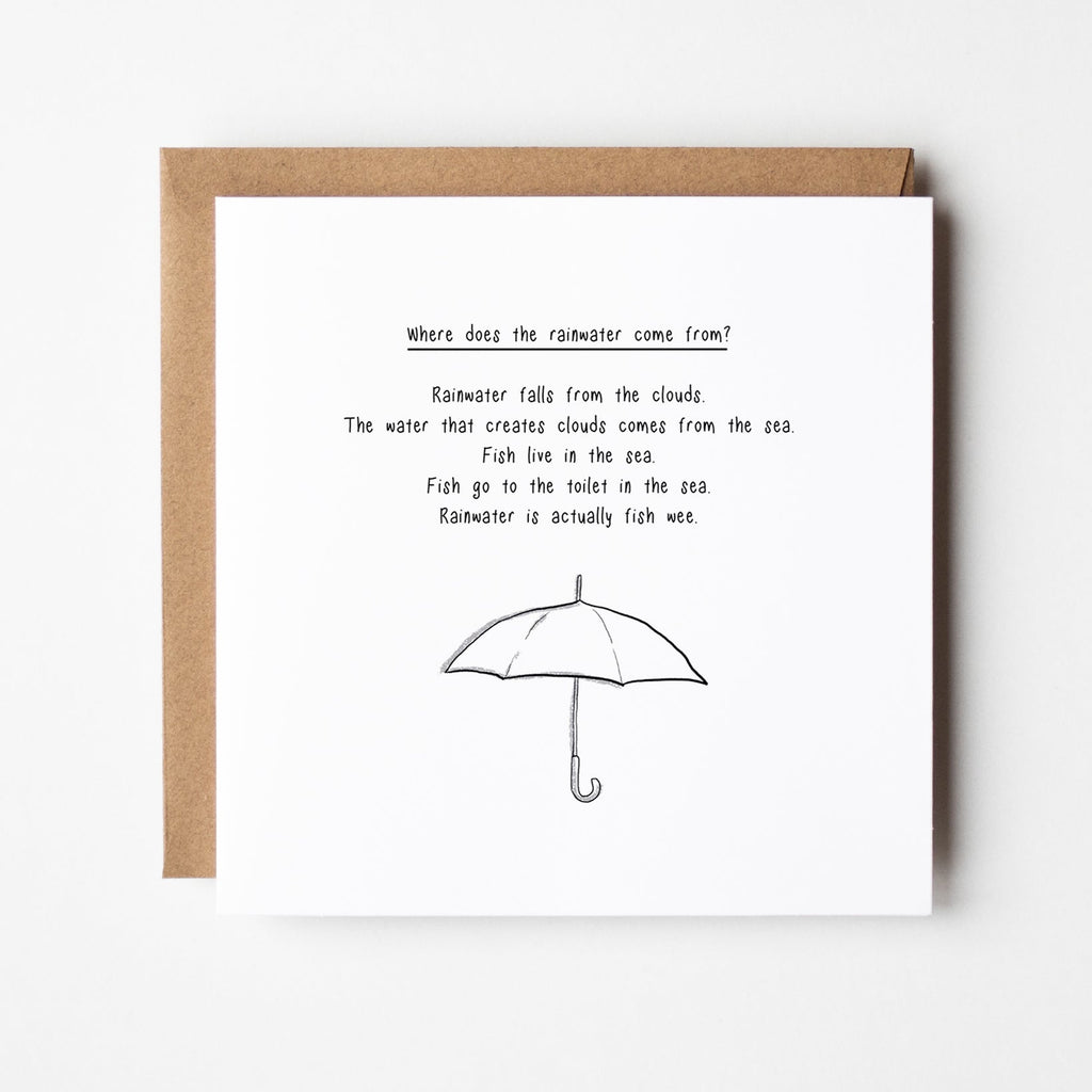 Where does rain come from? – Funny Science Card