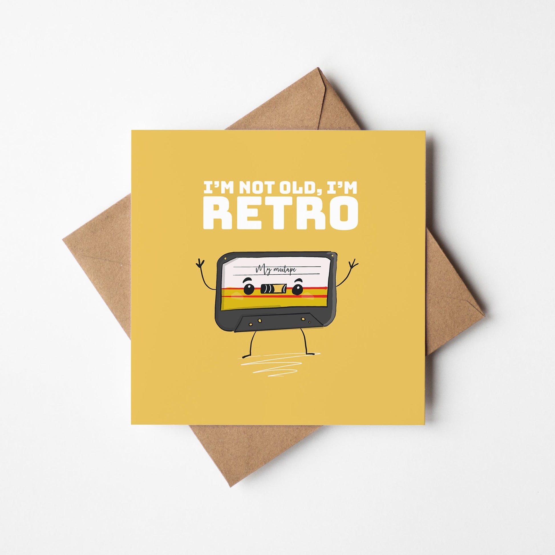 I'm Not Old, I'm Retro - Birthday Card