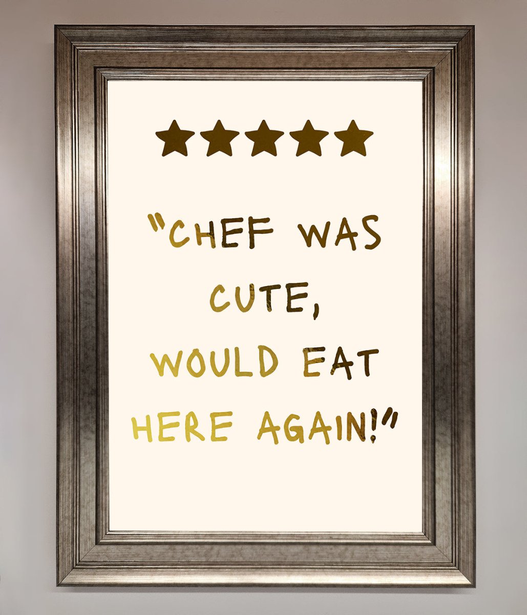 Chef Was Cute Foil Print