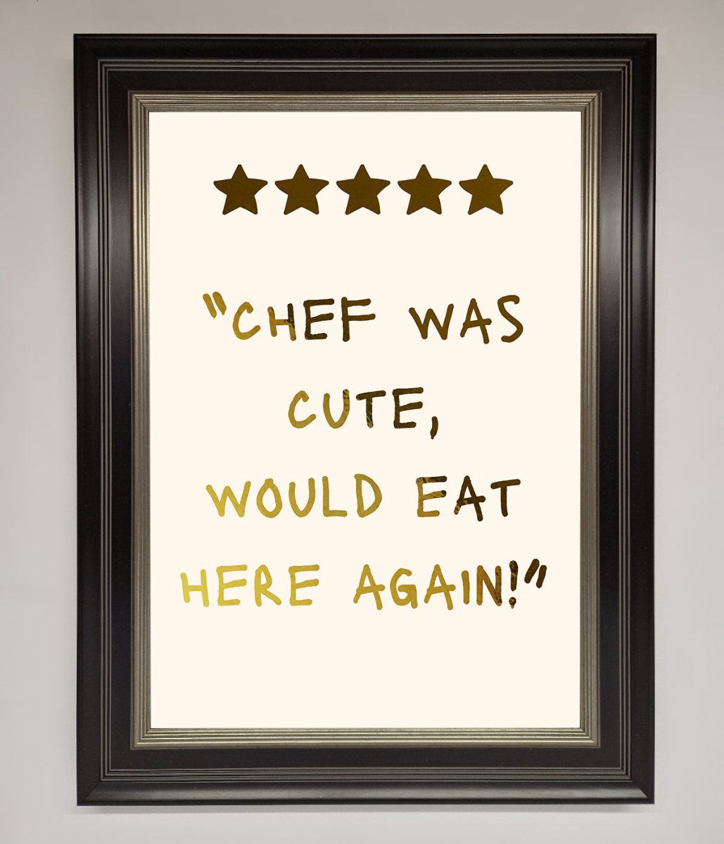 Chef Was Cute Foil Print