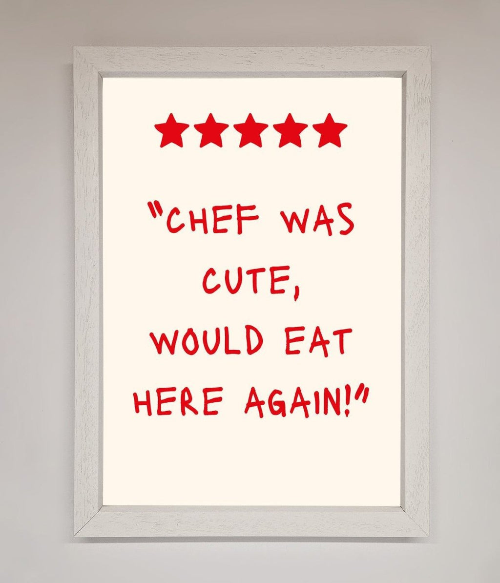 Chef Was Cute Framed Wall Art