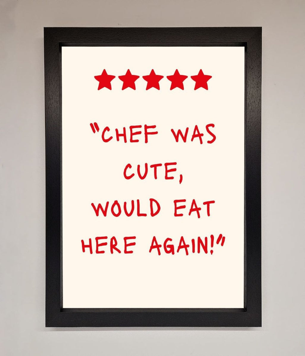 Chef Was Cute Framed Wall Art