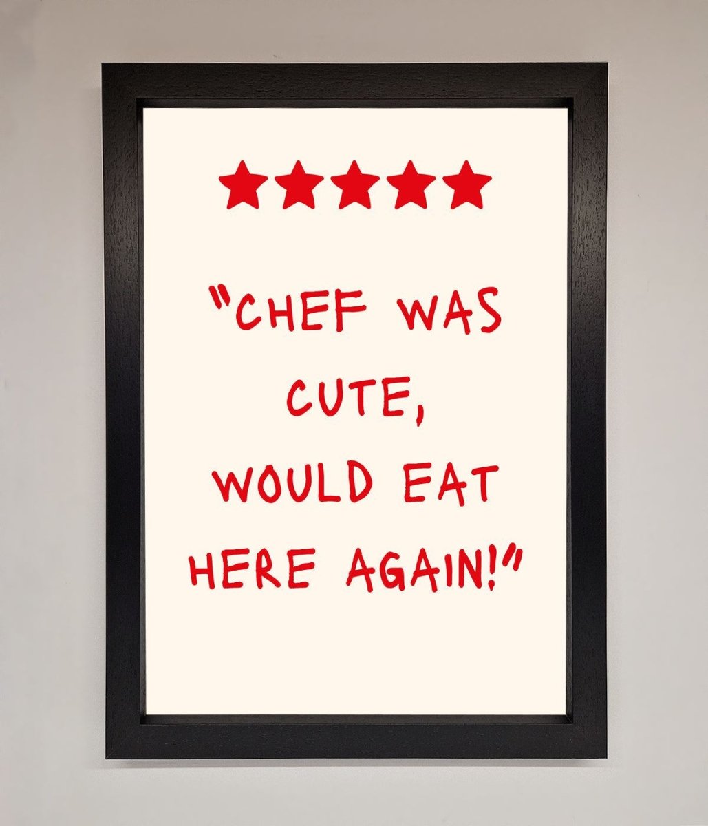 Chef Was Cute Framed Wall Art