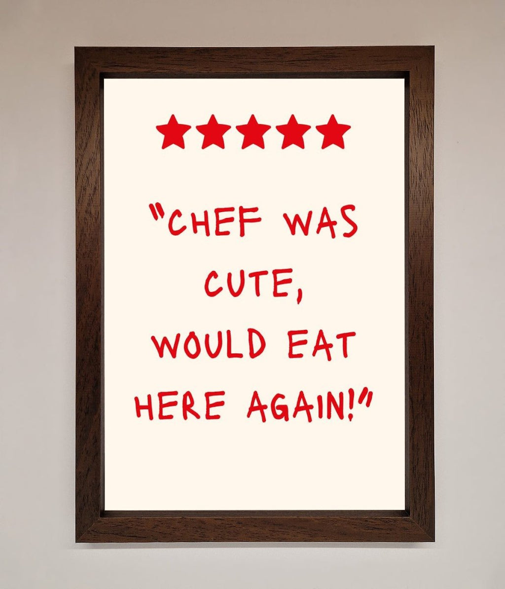 Chef Was Cute Framed Wall Art