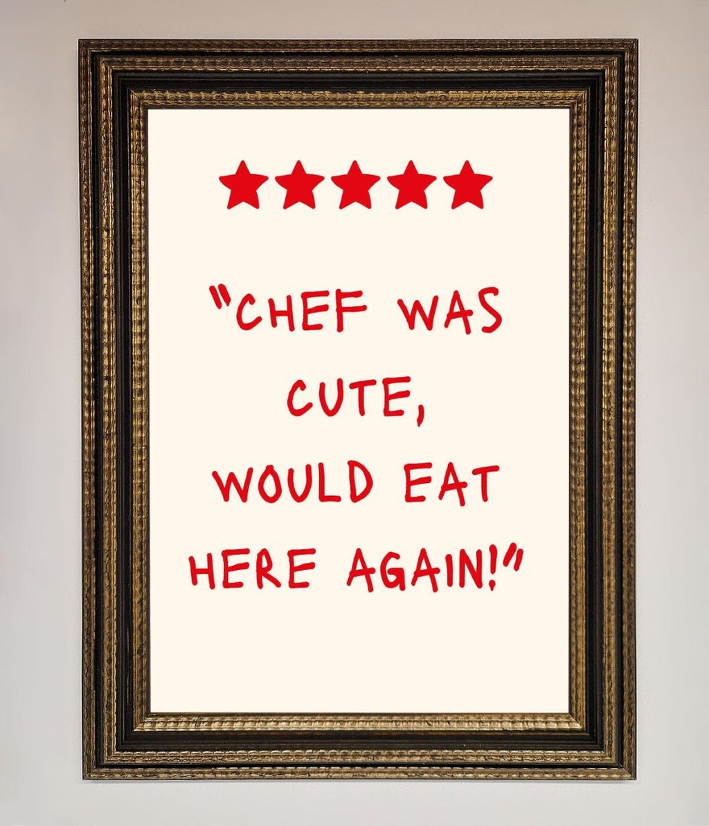 Chef Was Cute Framed Wall Art