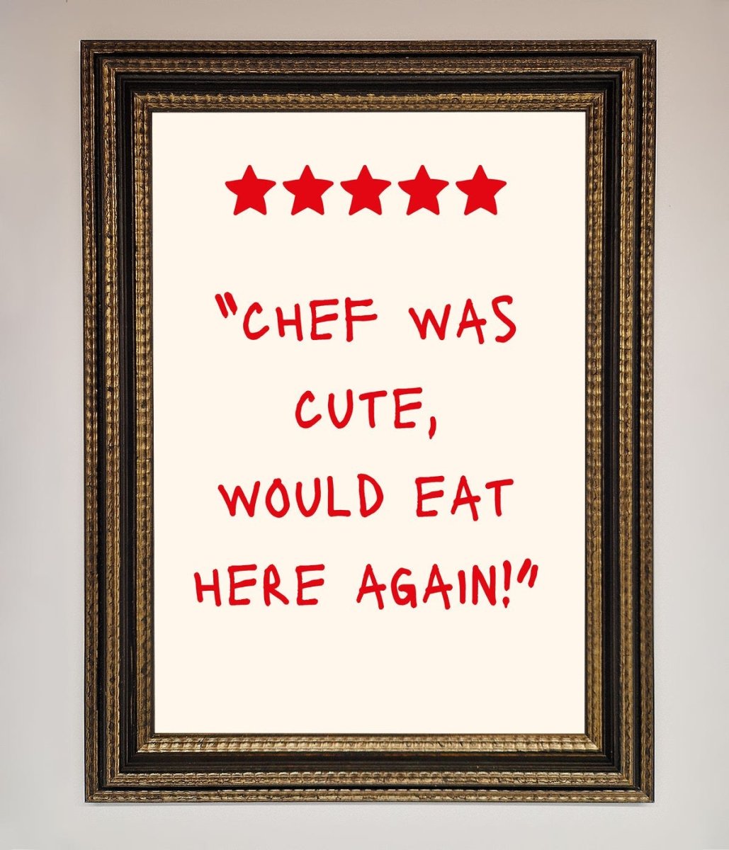 Chef Was Cute Framed Wall Art