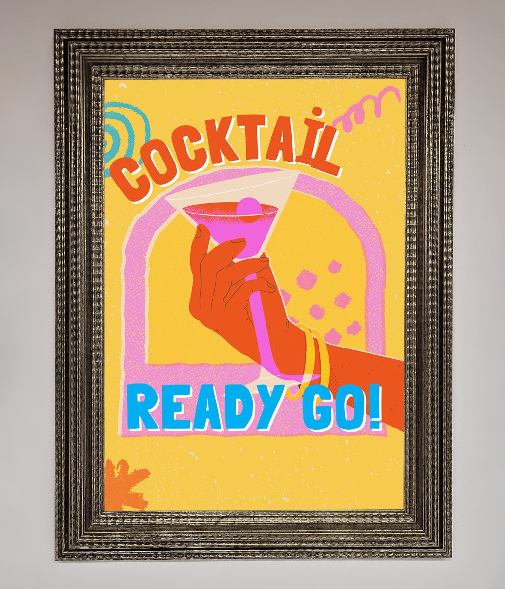 Cocktail Ready Go Framed Poster