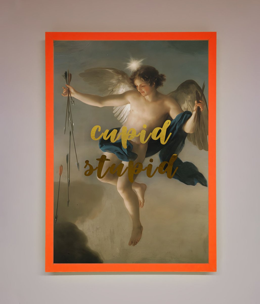 Cupid Stupid Foil Print