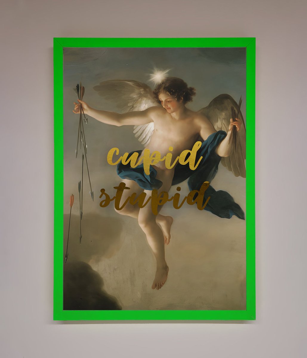 Cupid Stupid Foil Print