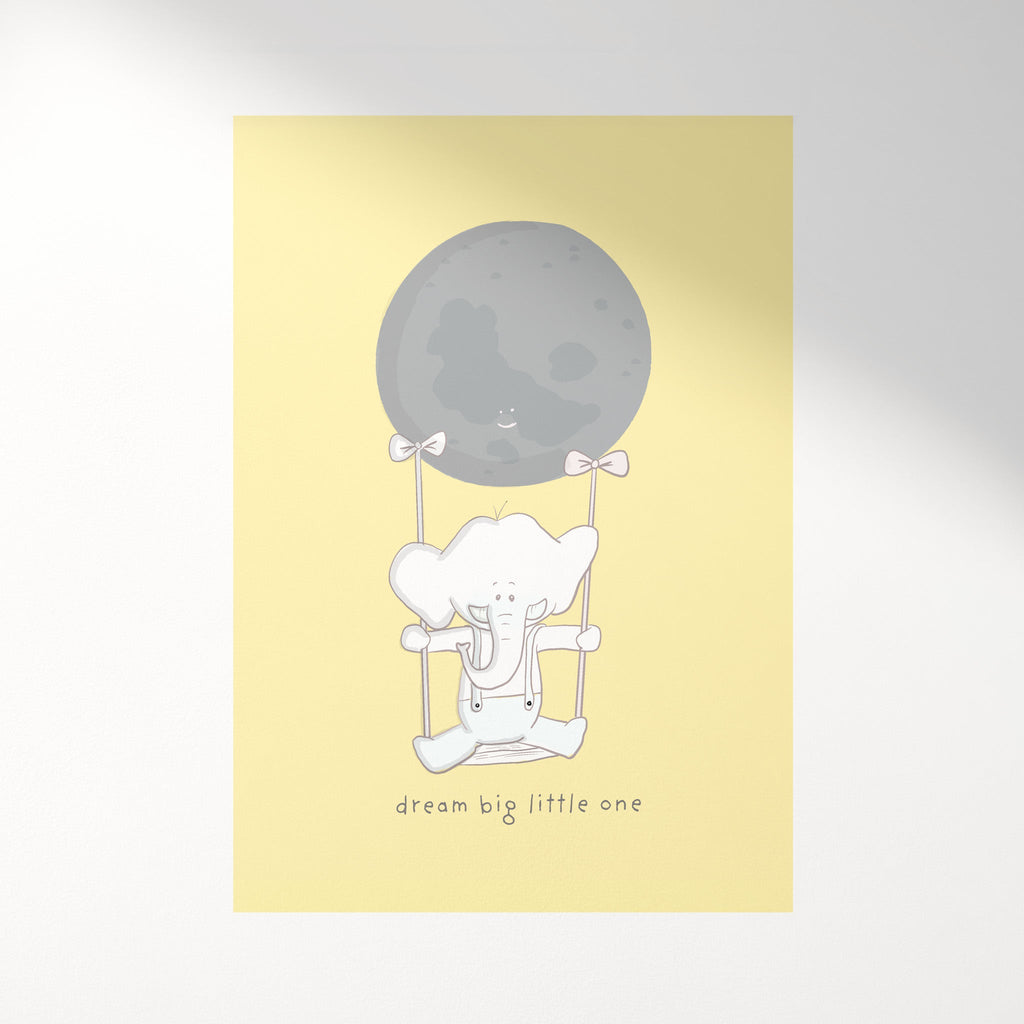 Dream Big Little One Nursery Art Print
