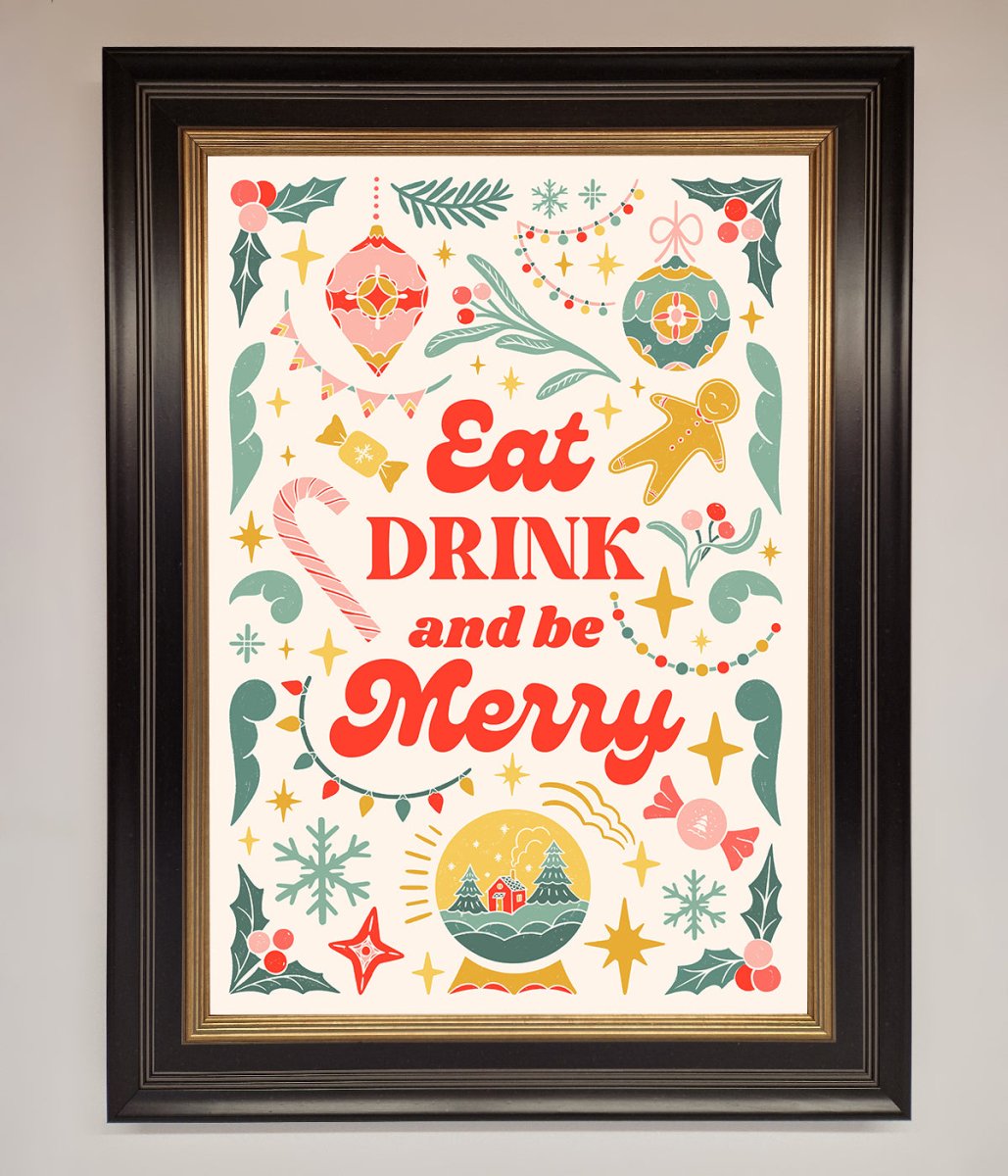 Eat Drink And Be Merry Framed Poster