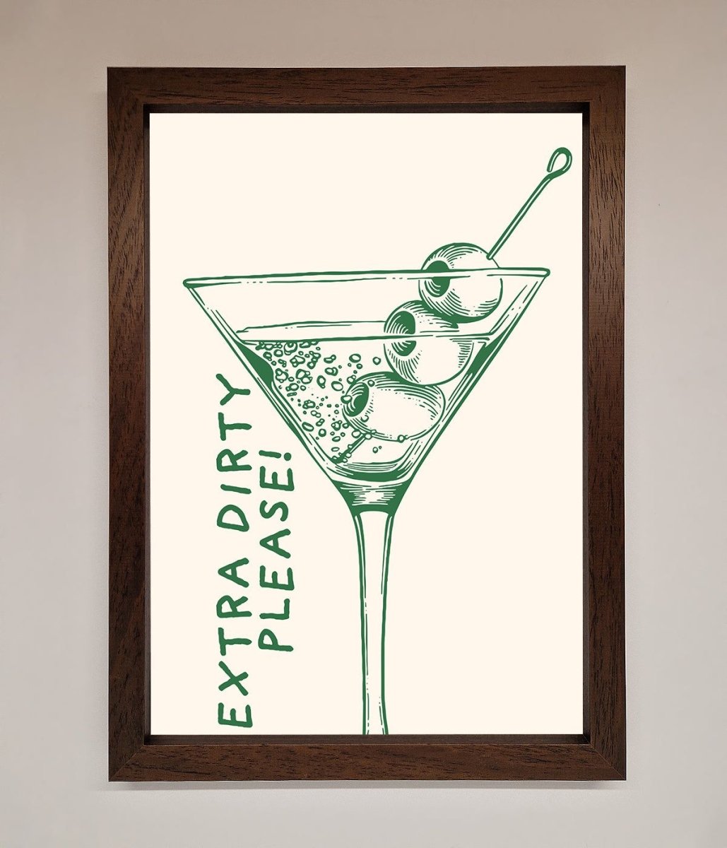 Extra Dirty Please Framed Poster
