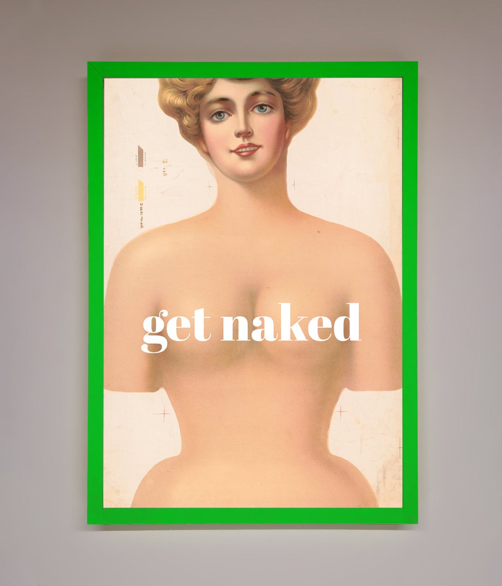 Get Naked Framed Poster