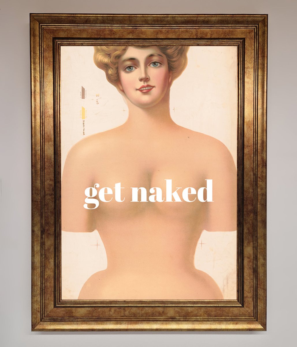 Get Naked Framed Poster