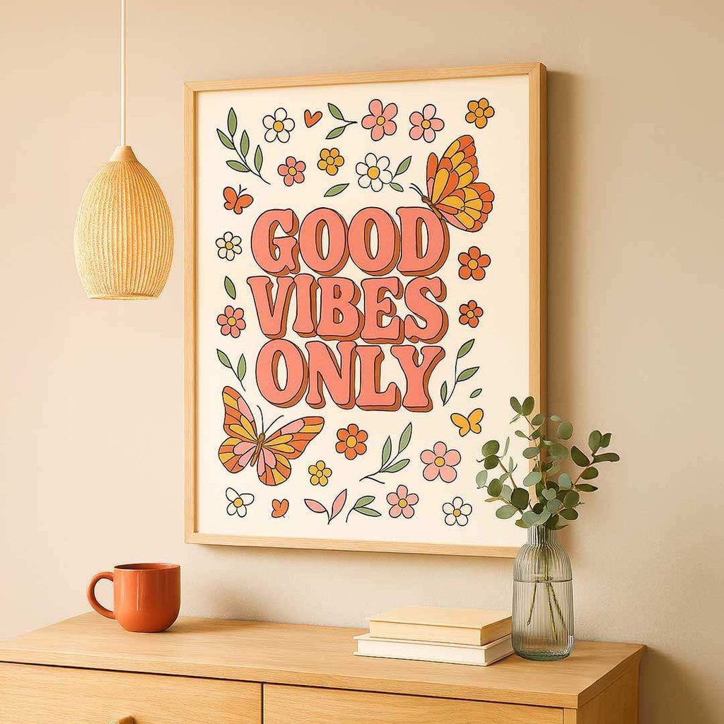 Good Vibes Only Print