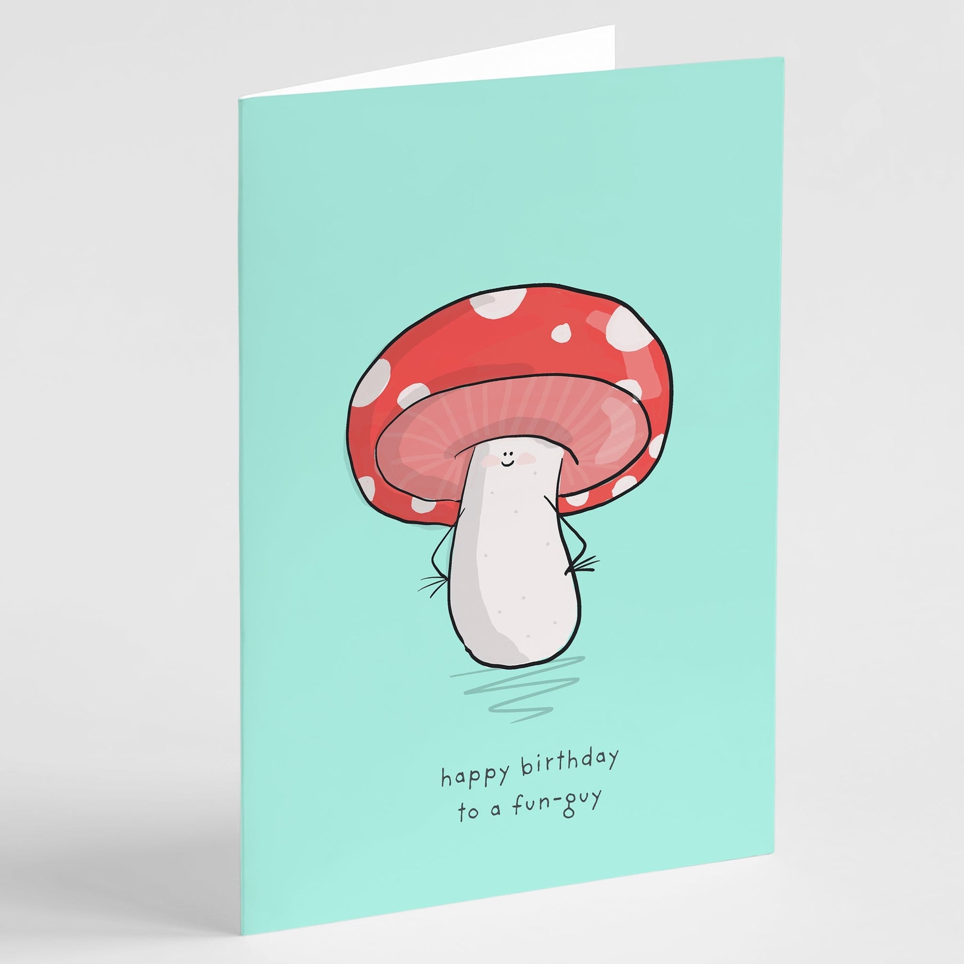 Happy Birthday to a Fun-Guy Greeting Card