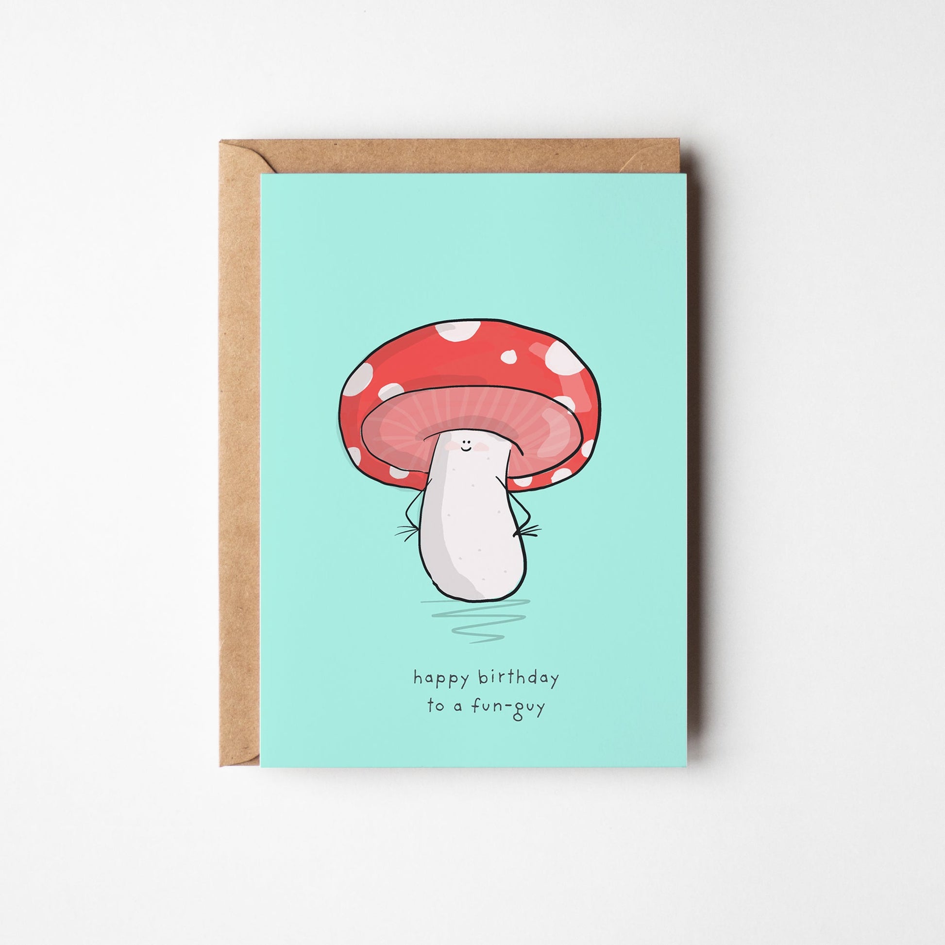 Happy Birthday to a Fun-Guy Greeting Card