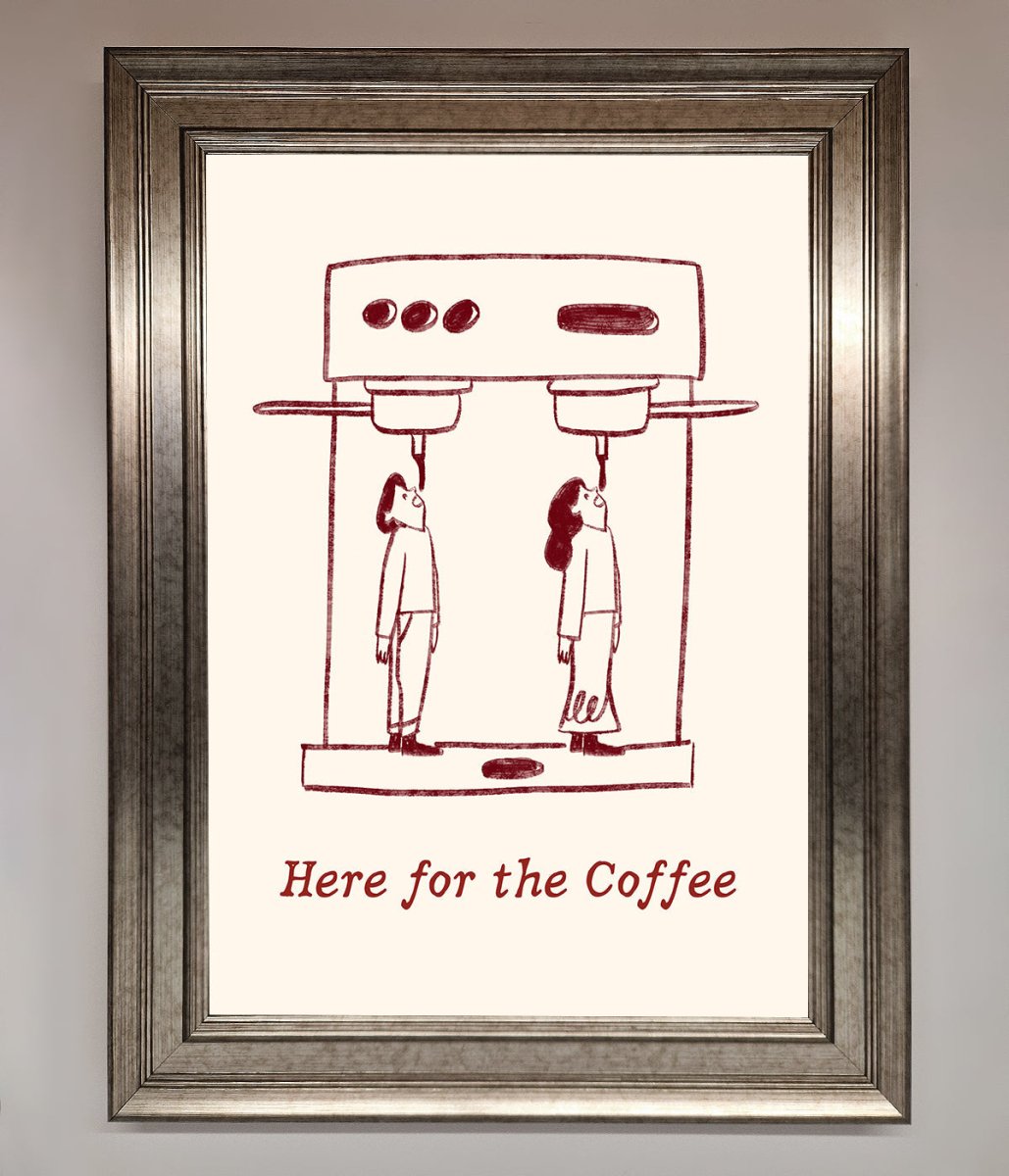 Here For The Coffee Framed Print