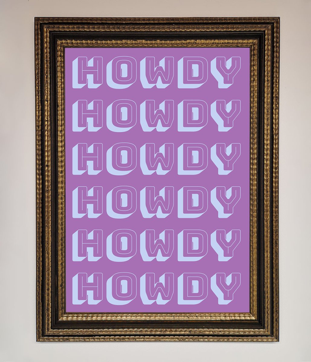 Howdy Howdy Framed Poster