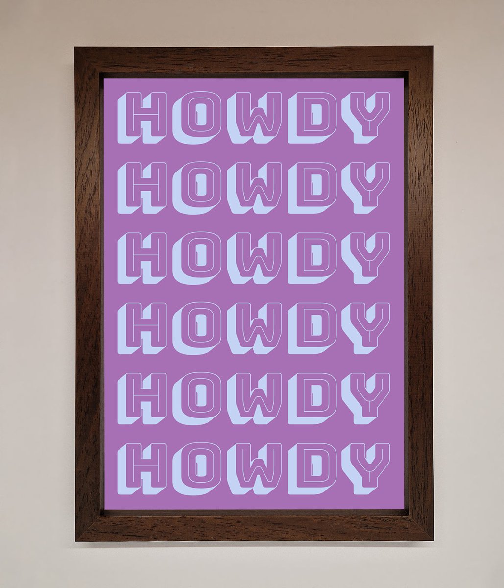 Howdy Howdy Framed Poster