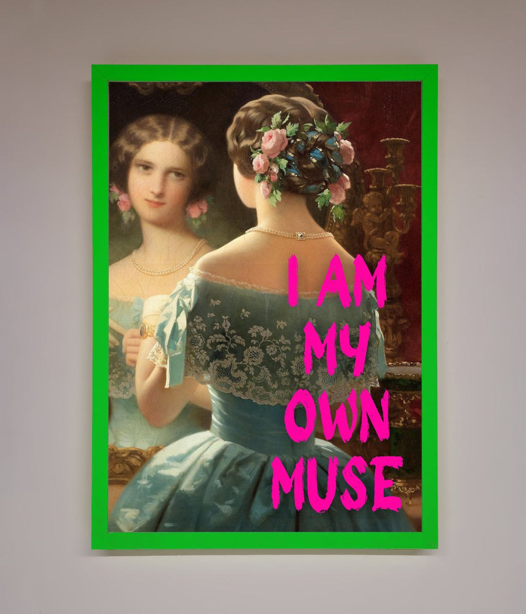 I Am My Muse Framed Print