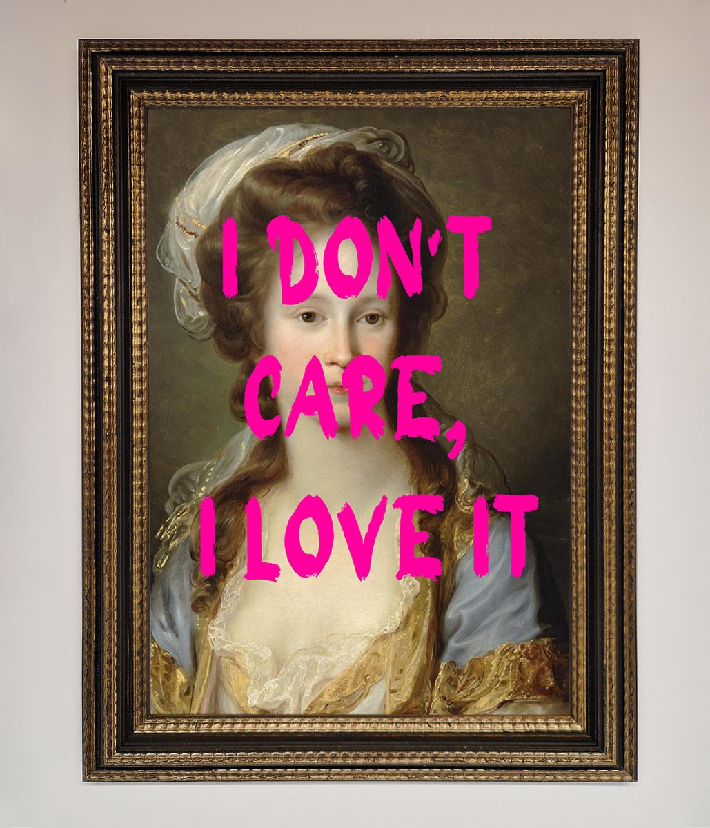I Dont Care I Love It Framed Print