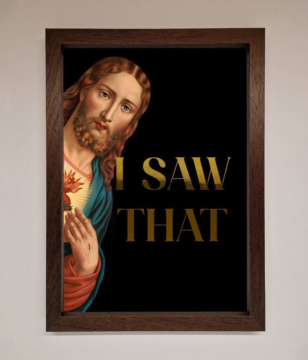 I Saw That Foil Print