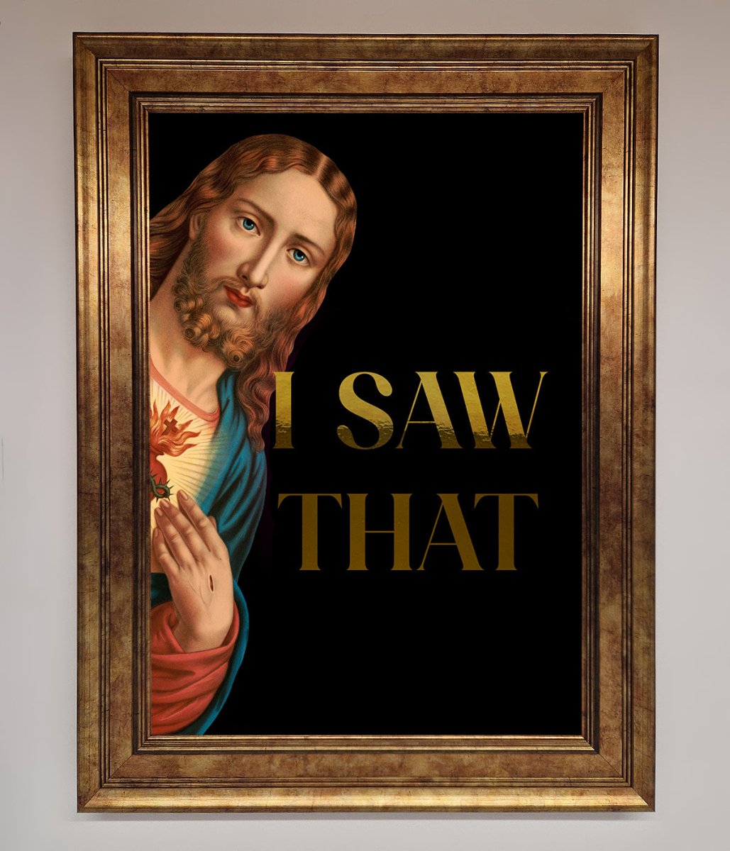 I Saw That Foil Print