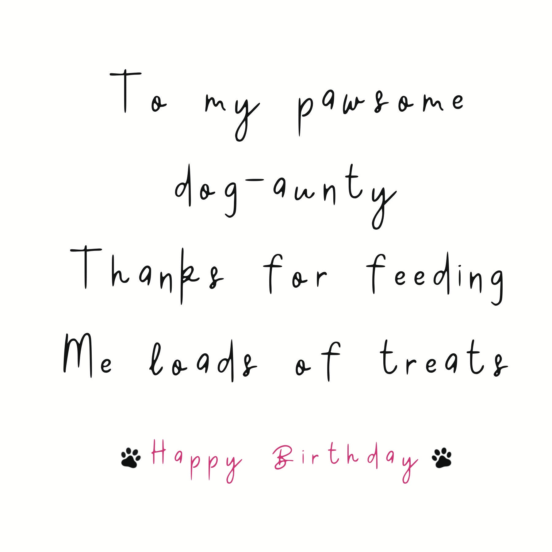 To My Pawsome Dog Aunty Birthday Card