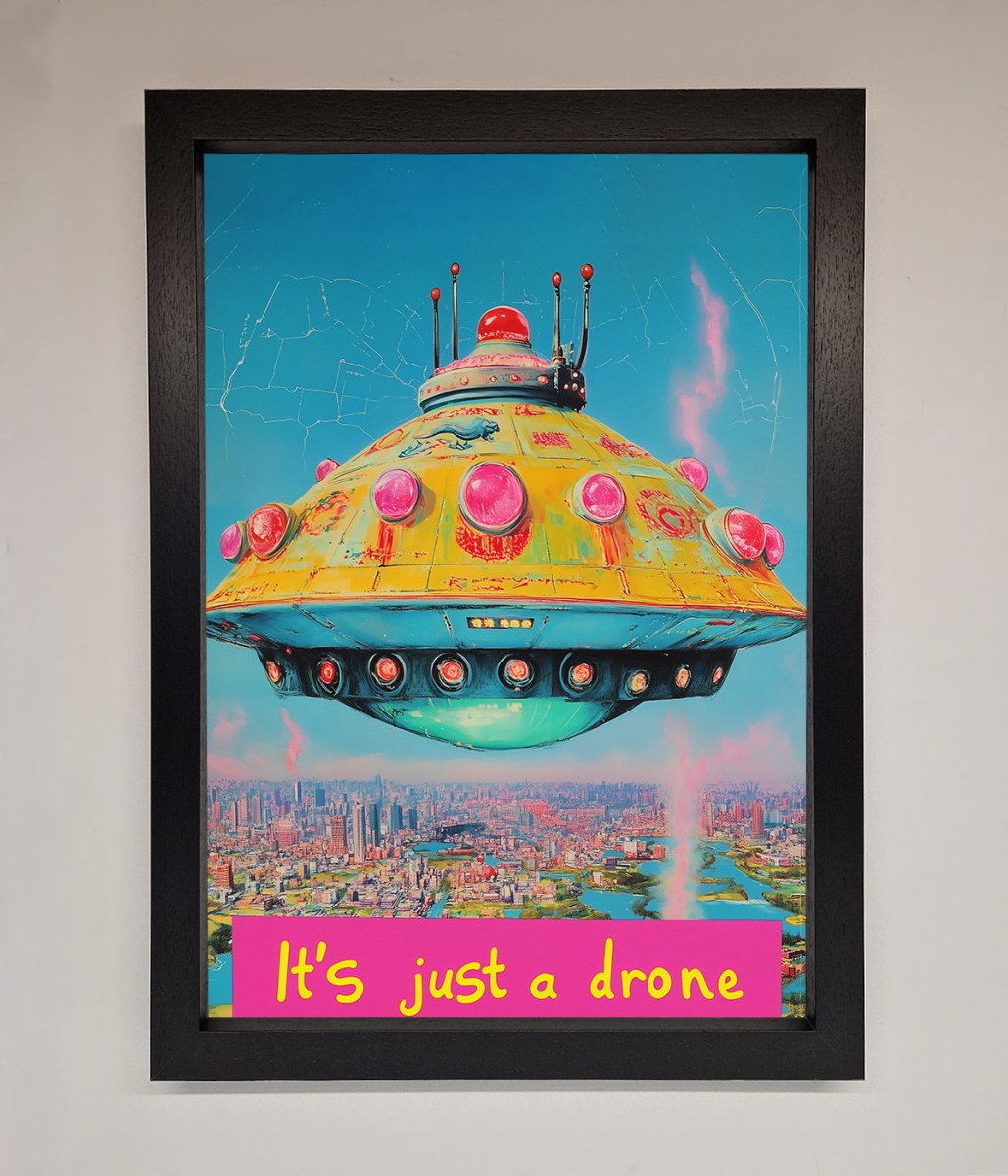 Its Just A Drone Framed Poster