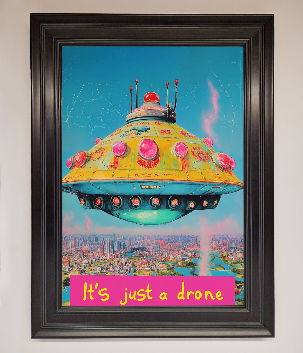Its Just A Drone Framed Poster