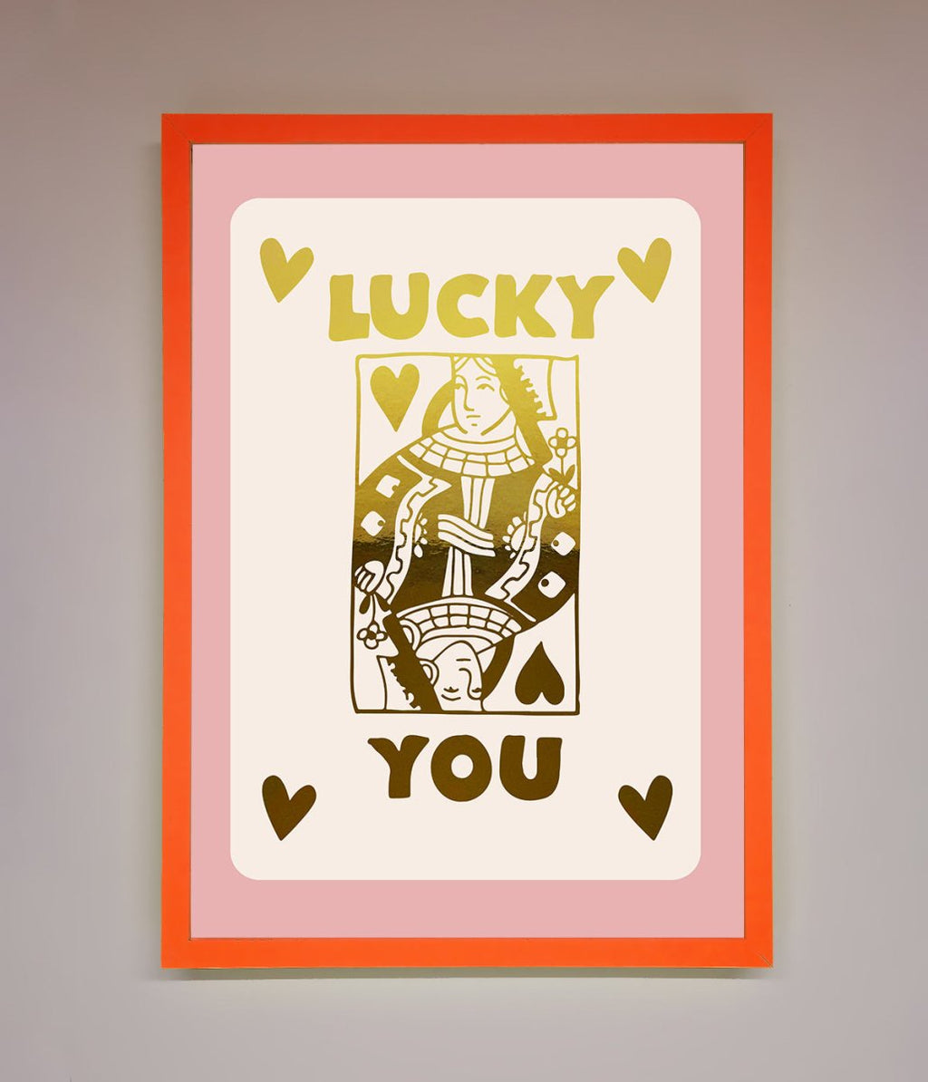 Lucky You Foil Print