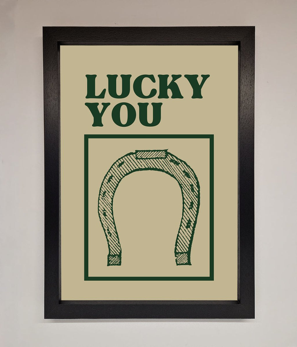Lucky You Framed Wall Art