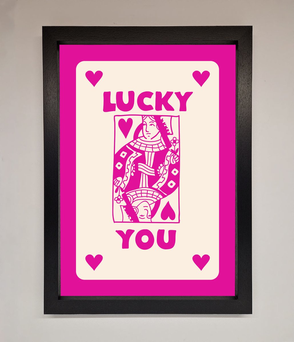 Lucky You Hot Pink Framed Poster