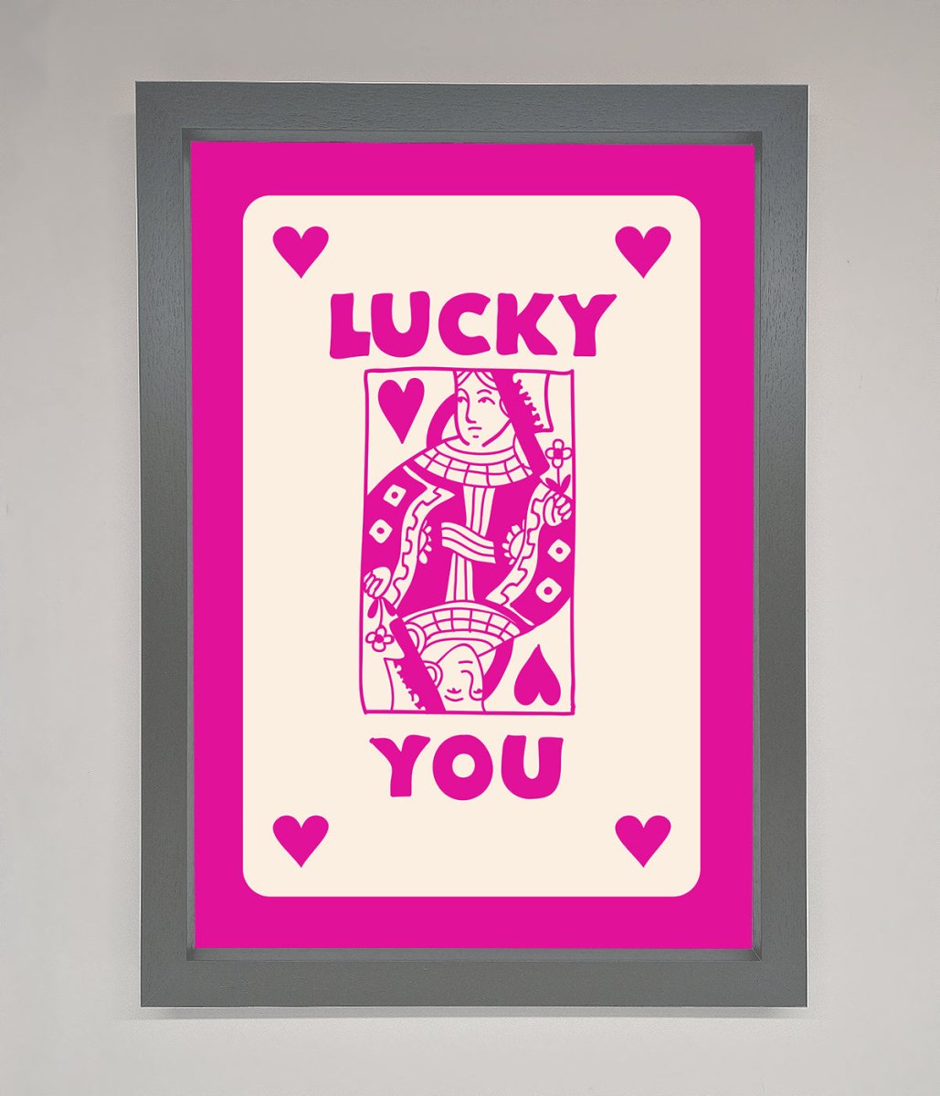 Lucky You Hot Pink Framed Poster