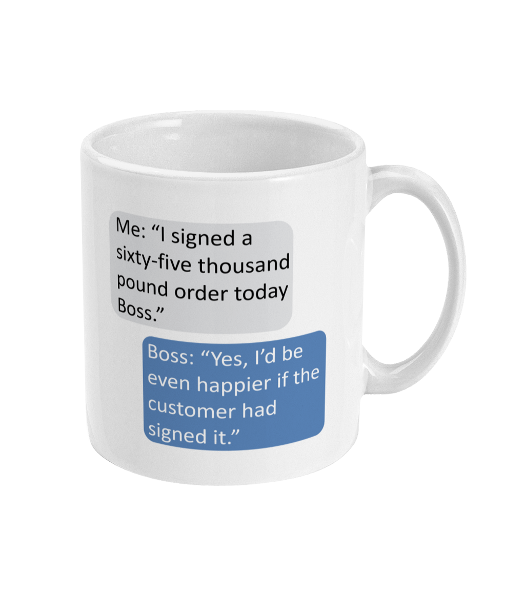 Big Order Boss Joke Coffee Mug