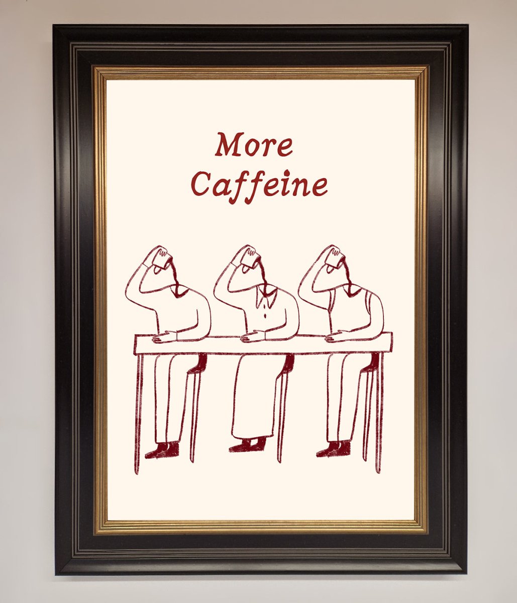 More Caffeine Framed Wall Art